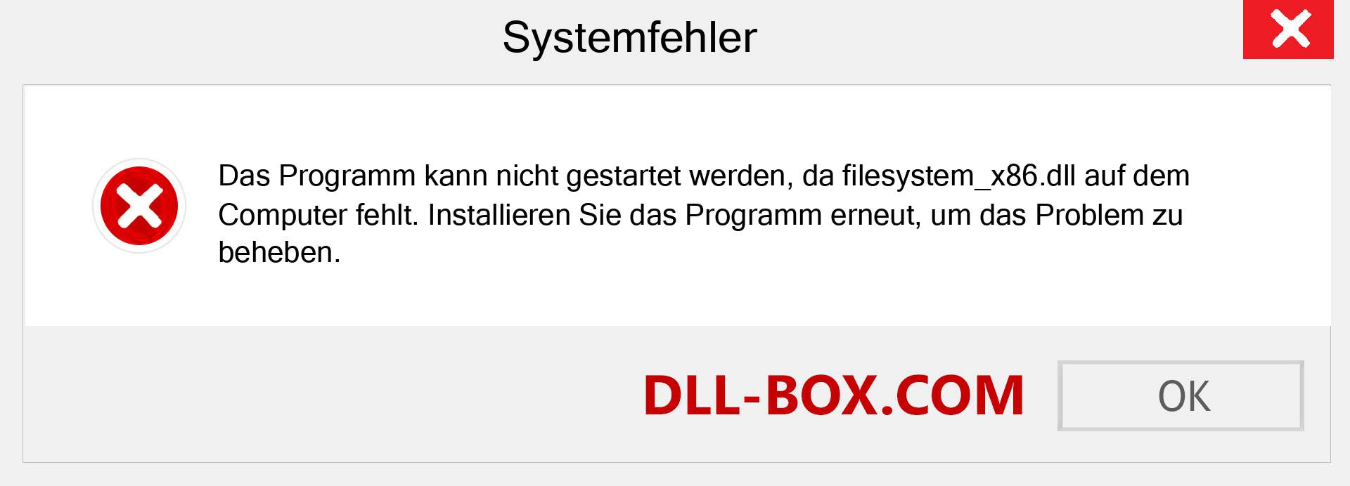 filesystem_x86.dll-Datei fehlt?. Download für Windows 7, 8, 10 - Fix filesystem_x86 dll Missing Error unter Windows, Fotos, Bildern